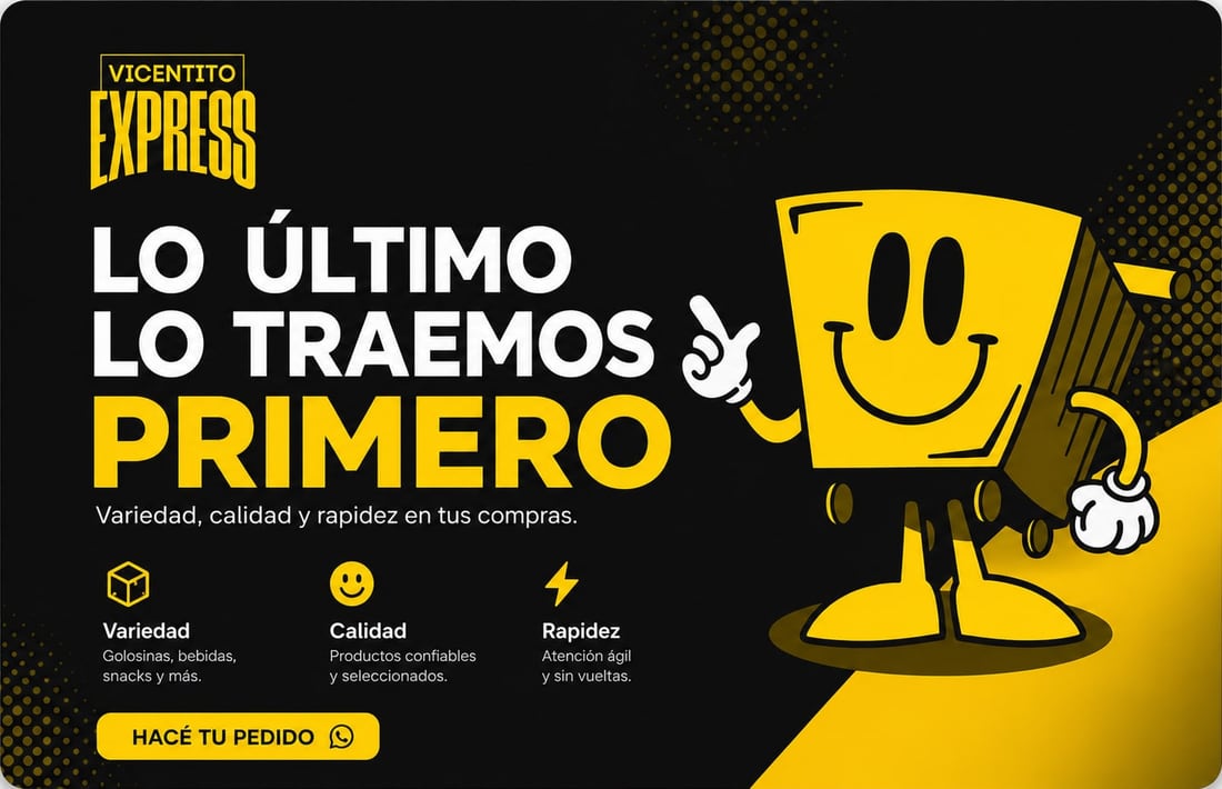 Campaña Vicentito Express: lo último lo traemos primero
